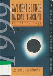 Zatměn&iacute; Slunce na konci tis&iacute;cilet&iacute;