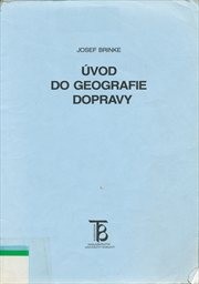 &Uacute;vod do geografie dopravy