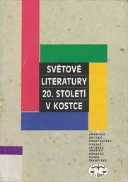 Světové literatury 20. století v kostce