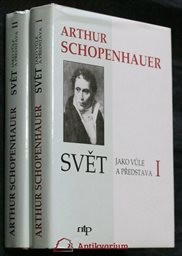 Svět jako vůle a představa
(Sv. 1)