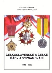 Československé a české řády a vyznamenání
(Díl 2,)