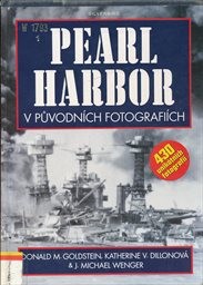 Pearl Harbor v původních fotografiích