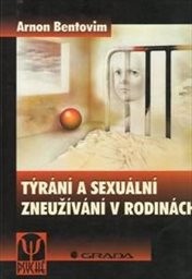Týrání a sexuální zneužívání v rodinách