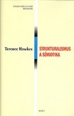 Strukturalismus a sémiotika