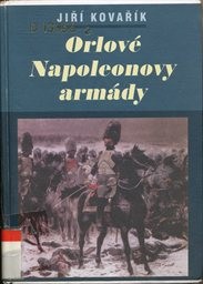 Orlové Napoleonovy armády