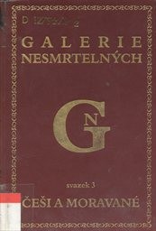 Galerie nesmrtelných
(Sv. 3,)