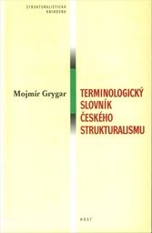 Terminologický slovník českého strukturalismu