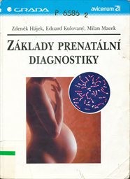 Základy prenatální diagnostiky