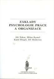 Základy psychologie práce a organizace