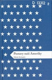 Postavy naš&iacute; Ameriky