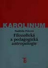 Filozofická a pedagogická antropologie