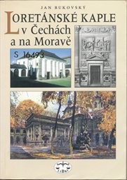Loretánské kaple v Čechách a na Moravě