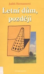 Letní dům, později
