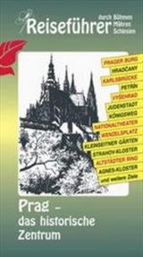 Prag - das historische Zentrum