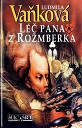 Léč pana z Rožmberka