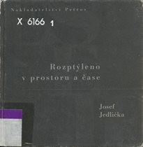 Rozpt&yacute;leno v prostoru a čase