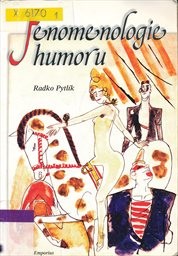 Fenomenologie humoru aneb Jak filozofovat sm&iacute;chem