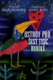 Ostrov pro šest tisíc budíků