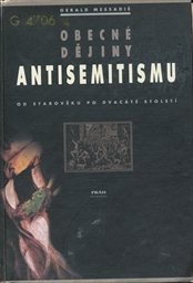 Obecn&eacute; dějiny antisemitismu