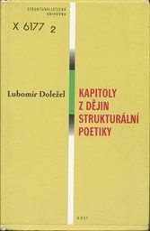 Kapitoly z dějin struktur&aacute;ln&iacute; poetiky