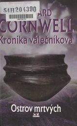 Kronika válečníkova
(Díl 2,)