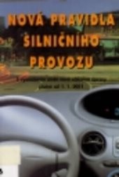 Nová pravidla silničního provozu