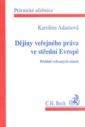 Dějiny veřejného práva ve střední Evropě