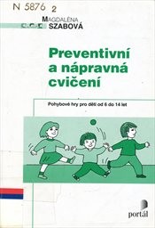 Preventivní a nápravná cvičení