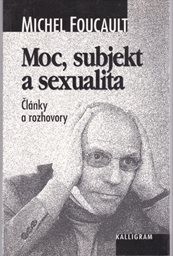 Moc, subjekt a sexualita