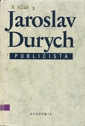 Jaroslav Durych - publicista