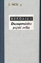 Dostojevsk&eacute;ho pojet&iacute; světa