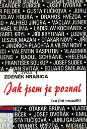 Jak jsem je poznal