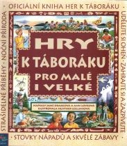 Hry k táboráku pro malé i velké