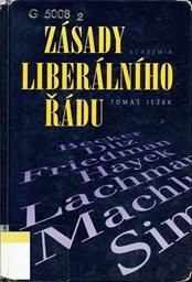 Z&aacute;sady liber&aacute;ln&iacute;ho ř&aacute;du