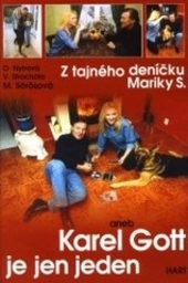 Z tajného deníčku Mariky S. aneb Karel Gott je jen jeden...