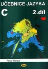 Učebnice jazyka C
(Díl 2)