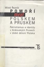 Pomoří mezi Polskem a Pruskem