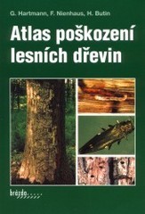 Atlas poškození lesních dřevin