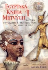 Egyptská kniha mrtvých
                        ([Díl] 1)
                    