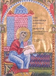 The Armenian gospels of Gladzor