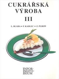 Cukrářská výroba III