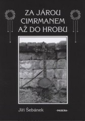 Za Járou Cimrmanem až do hrobu