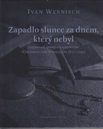 Zapadlo slunce za dnem, který nebyl