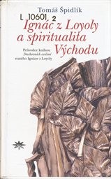 Ignác z Loyoly a spiritualita Východu