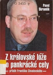 Z královské lóže do pankrácké cely
