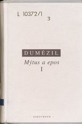 Mýtus a epos
                        ([Díl] 1,)
                    