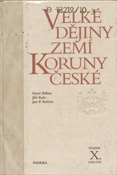 Velké dějiny zemí Koruny české
(Sv. 10,)