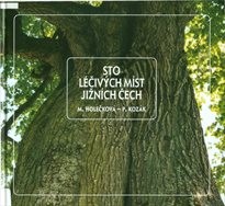 Sto léčivých míst jižních Čech