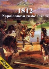 1812 - Napoleonovo ruské tažení