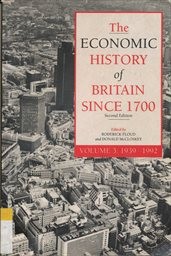 The economic history of Britain since 1700
                        (Vol. 3,)
                    